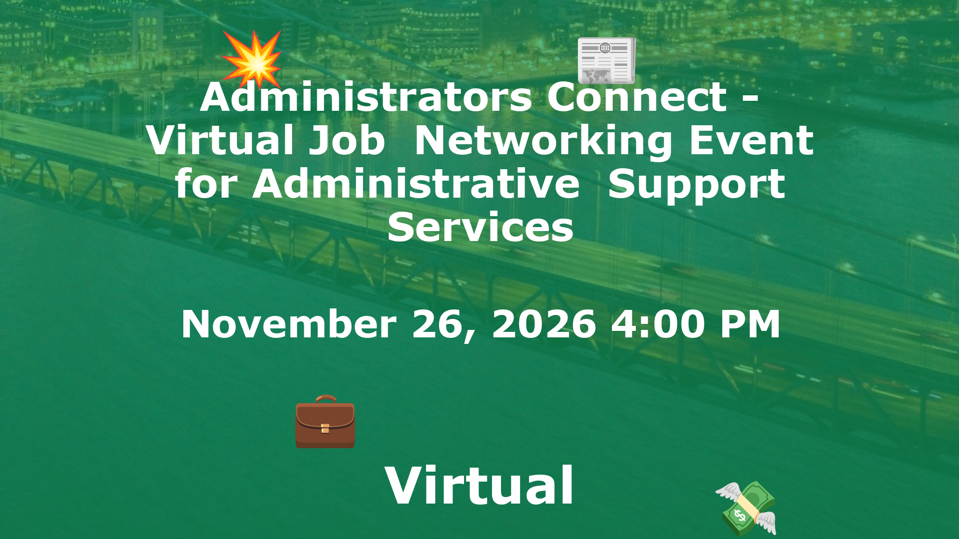 Administrators Connect - Virtual Job  Networking Event for Administrative  Support Services event image